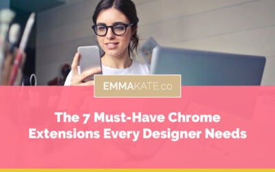 The 7 Must-Have Chrome Extensions Every Designer Needs