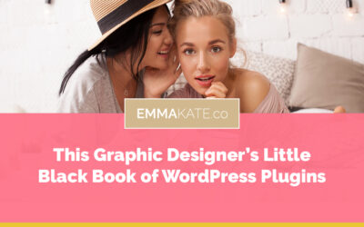 This Graphic Designer’s Little Black Book of WordPress Plugins